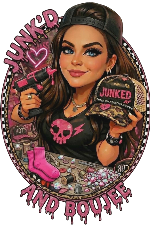 Junk’d & Boujee 